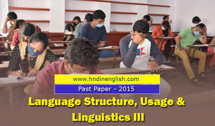 Language Structure Linguistics Usage III 2015 
