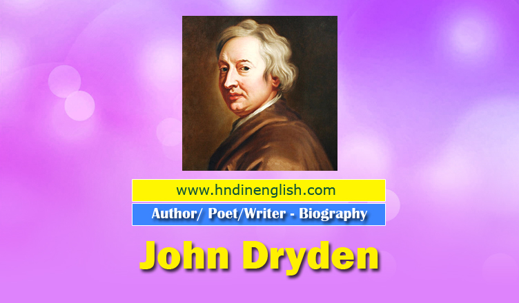 write biography of john dryden